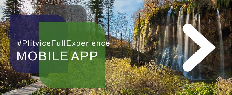 #PlitviceFullExperience Mobile App